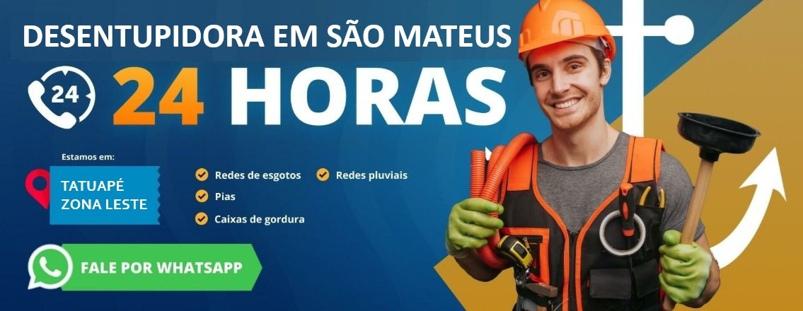 Desentupidora em sao mateus